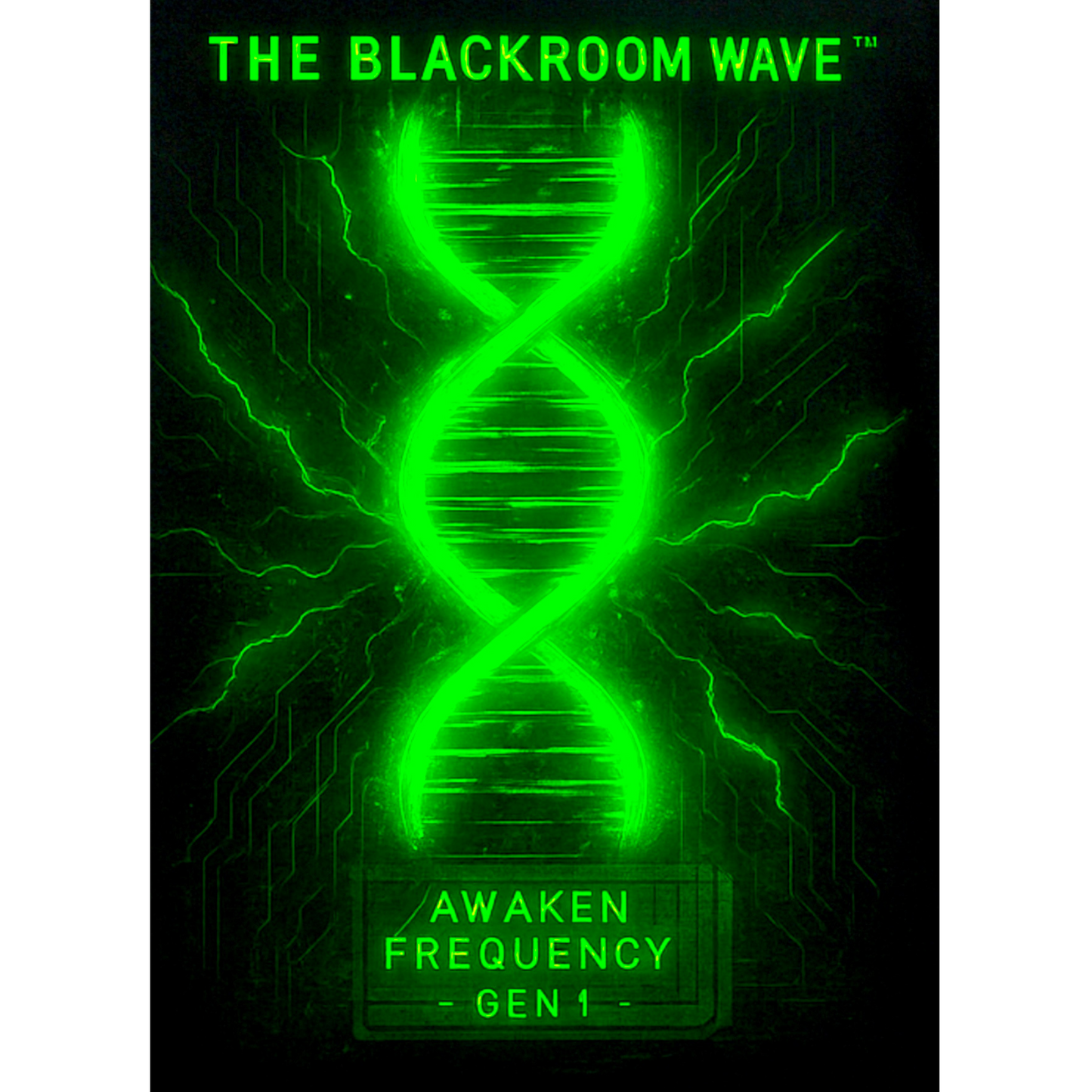 THE BLACKROOM WAVE™ – AWAKEN FREQUENCY [GEN 1 SIGNAL DROP]